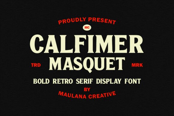 Calfimer Masquet: A Bold Retro Serif for Branding