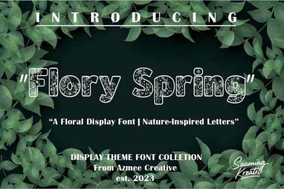 Flory Spring Typeface for Elegant Campaigns