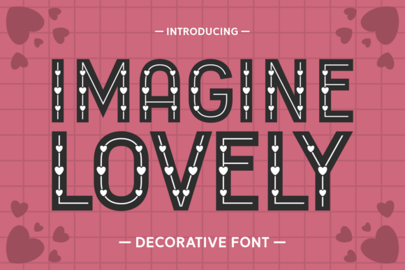 Imagine Lovely Font for Bold Campaign Headlines