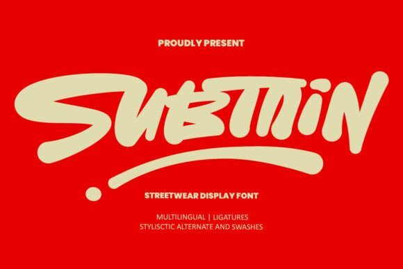 Subtain: A Bold Streetwear Typeface for Modern Editors